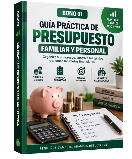 Bono 01 - Guía Práctica de Presupuesto Familiar y Personal
